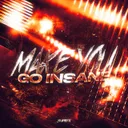 MAKE YOU GO INSANE by $uprex - Hardstyle cover art