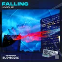 Falling by UVIQUE, InfeXious Music - Hardstyle cover art