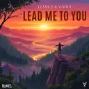Lead Me To You by V-SouL, LeaNicz - Hardstyle cover art