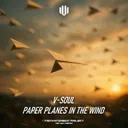Paper Planes In The Wind by V-SouL - Hardstyle cover art