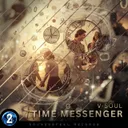 Time Messenger - Extended Mix by V-SouL - Hardstyle cover art
