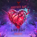 Another Day - Live Edit by Vainez, Break The Rules - Hardstyle cover art