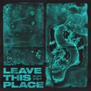 Leave This Place by Valido - Hardstyle cover art