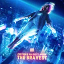 The Bravest by Valido, Posyden, ANOOK - Hardstyle cover art