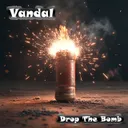 Drop The Bomb by Vandal - Frenchcore cover art
