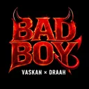 Bad Boy by Vaskan, DRAAH - Hardstyle cover art