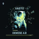 DEMISE 4.0 by Vasto - Rawstyle cover art