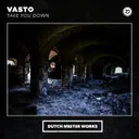 Take You Down by Vasto - Rawstyle cover art