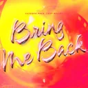 Bring Me Back by Vazooka, Lost Bullet - Hardcore cover art