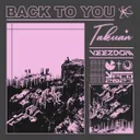 Back to you by Veezdom, Takuan - Hardstyle cover art