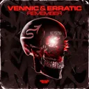 Remember by VENNIC, Erratic - Hardstyle cover art