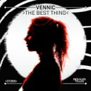 The Best Thing by VENNIC - Hardstyle cover art