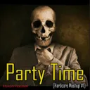 Party Time [Hardcore Mashup #1] by Venom Hardtek - Uptempo cover art