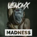 Madness by VenomX - Hardstyle cover art