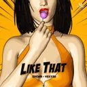 Like That by Vexxed, Oxya - Hardstyle cover art