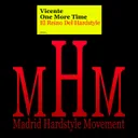 El Reino del Hardstyle by Vicente One More Time - Hardstyle cover art