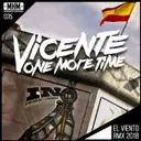 El Viento - Remix 2018 by Vicente One More Time, Vicente López González - Hardstyle cover art