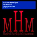 Que Hijo De by Vicente One More Time - Hardstyle cover art