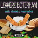 Lekkere Boterham by Vieze Asbak, Natte Visstick - Hard Techno cover art
