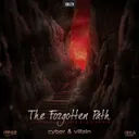 The Forgotten Path (Official Pumpkin 2015 Anthem) - Extended Mix by Villain, Cyber - Hardstyle cover art