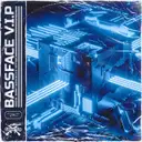 BASSFACE (V.I.P) by Vinivm, DANNY RAWFIELD, Yattrex - Hardstyle cover art