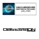 Drifting In The Dark (Hell Fire) - Extended Mix by Vinylgroover - Happy Hardcore cover art