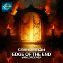 Edge Of The End - Mix Cut by Vinylgroover - Hardstyle cover art