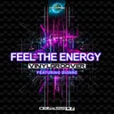 Feel The Energy by Vinylgroover, Dionne - Happy Hardcore cover art