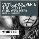 Filthy Rock Chick - Matt Alliss Remix by Vinylgroover, The Red Hed - Happy Hardcore cover art