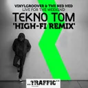 Live For The Weekend - Tekno Tom Hi Fi Remix by Vinylgroover, Tekno Tom, The Red Hed - Happy Hardcore cover art