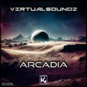 Arcadia - Extended by Virtualsoundz - Hardstyle cover art