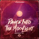 Dance into the Moonlight - Anniversary Edit by Visionized - Hardstyle cover art