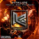 You'll See The Sun - Extended by Vitalize - Hardstyle cover art