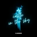 Castle In The Sky by VLINDERZ - Hardstyle cover art