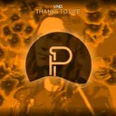 Thanks to Life by VND - Hardstyle cover art