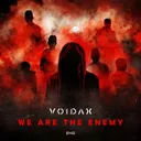 We Are The Enemy by Voidax - Hardstyle cover art