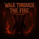 Cover of Walk through the fire
