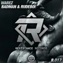 Badman & Rudeboi by Warez - Hardstyle cover art