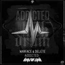 Addicted by Warface, Delete - Rawstyle cover art