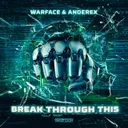 Break Through This by Warface, Anderex - Rawstyle cover art