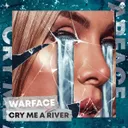 Cry Me A River by Warface, Luca Houben - Rawstyle cover art