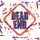 Dead End by Warface, Riot Shift - Rawstyle cover art