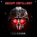 Heavy Artillery - Reloaded Edit by Warface, Nolz - Rawstyle cover art