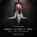 Pull The Killswitch - Radio Edit by Warface, D-Sturb, Emese - Rawstyle cover art