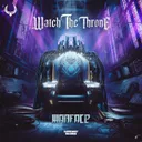 Watch The Throne by Warface - Rawstyle cover art