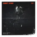 Can't Stay by Wasted Penguinz, Crisis Era - Hardstyle cover art