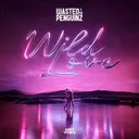 Wild Love by Wasted Penguinz - Hardstyle cover art