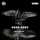 Swan Song by watboman - Hardstyle cover art