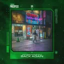 Back Again by Wav3motion, K1LO - Euphoric Hardstyle cover art