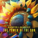 The Power Of The Sun by Wav3motion, Anklebreaker - Hardstyle cover art